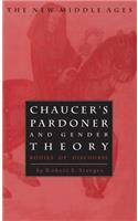 Chaucer's Pardoner and Gender Theory: Bodies of Discourse