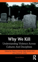 Why We Kill