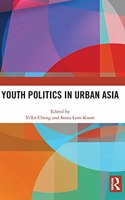 Youth Politics in Urban Asia