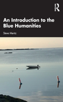 Introduction to the Blue Humanities