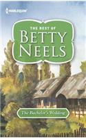 The Bachelor's Wedding: (Best of Betty Neels)