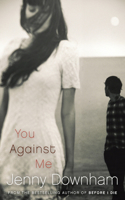 You Against Me: (English)