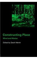 Constructing Place