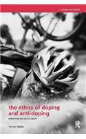 Ethics of Doping and Anti-Doping
