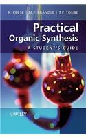 Practical Organic Synthesis