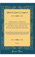 Department of Defense Authorization for Appropriations for Fiscal Year 1996 and the Future Years Defense Program, Vol. 6: Hearings Before the Committee on Armed Services, United States Senate, One Hundred Fourth Congress, First Session, on S. 1026;
