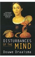 Disturbances of the Mind