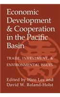 Economic Development and Cooperation in the Pacific Basin