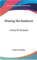 Winning The Southwest