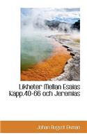 Likheter Mellan Esaias Kapp.40-66 Och Jeremias
