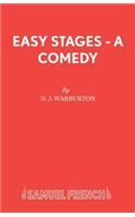 Easy Stages - A Comedy