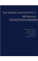 The Vethan Law Firm P.C.'s HR Manual