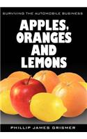 Apples, Oranges and Lemons: Surviving The Automobile Business(English)