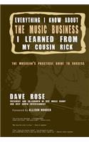 Everything I Know About The Music Business I Learned From My Cousin Rick