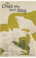 Ones Who Don't Stay