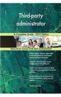 Third-party administrator A Complete Guide - 2019 Edition