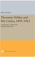 Thorstein Veblen and His Critics, 1891-1963