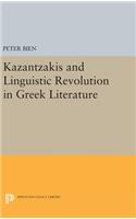 Kazantzakis and Linguistic Revolution in Greek Literature