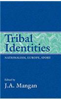 Tribal Identities