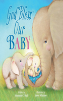God Bless Our Baby