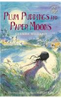Plum Puddings and Paper Moons