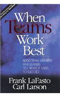 When Teams Work Best