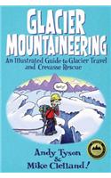 Glacier Mountaineering