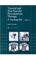 Visceral and Non-Vascular Percutaneous Therapy: 2 (LWW Teaching File Series)