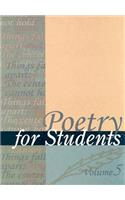 Poetry for Students, Volume 5
