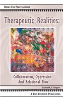 Therapeutic Realities