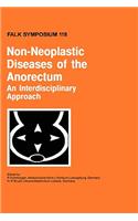 Non-Neoplastic Diseases of the Anorectum