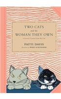 Two Cats and the Woman They Own