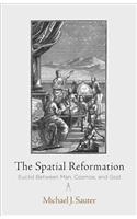 The Spatial Reformation