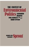 Context of Environmental Politics