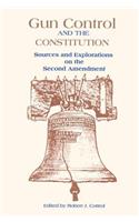 Gun Control and the Constitution