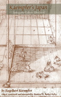 Kaempfer's Japan: Tokugawa Culture Observed