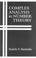 Complex Analysis in Number Theory