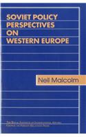 Soviet Policy Perspectives on Western Europe