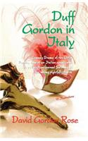 Duff Gordon in Italy