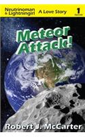 Meteor Attack!