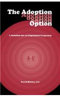 The Adoption Option