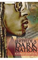 Birth of a Dark Nation