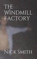 Windmill Factory