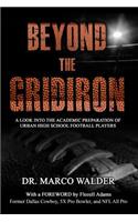 Beyond the Gridiron