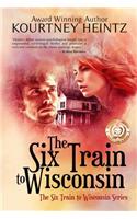Six Train to Wisconsin