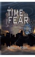 Time of Fear