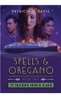 Spells and Oregano
