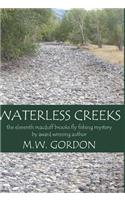 Waterless Creeks