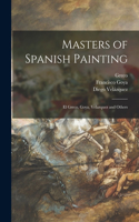 Masters of Spanish Painting