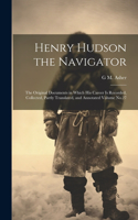 Henry Hudson the Navigator